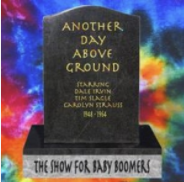 Another Day Above Ground Podcast Interview